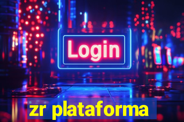 zr plataforma